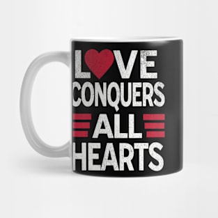 Love Conquers All Hearts Vintage Look Romantic Quote Mug